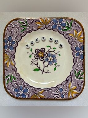 Vintage Floral Trinket Dish “YOUR MOM” | Funny Decor | Cottagecore Plate